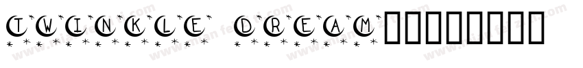 Twinkle Dream字体字体转换
